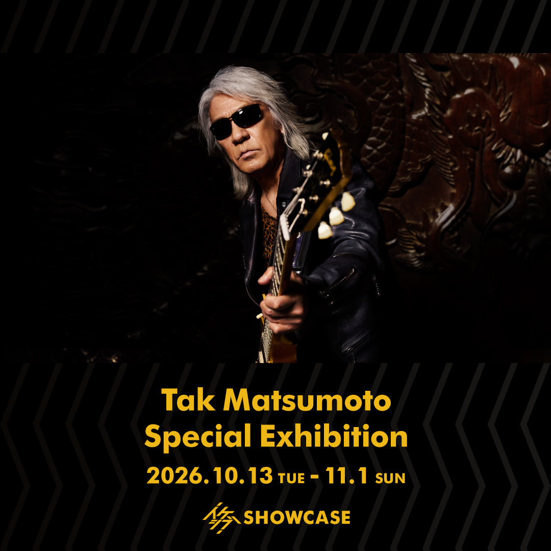 Tak Matsumoto Special Exhibition [TOKYO]