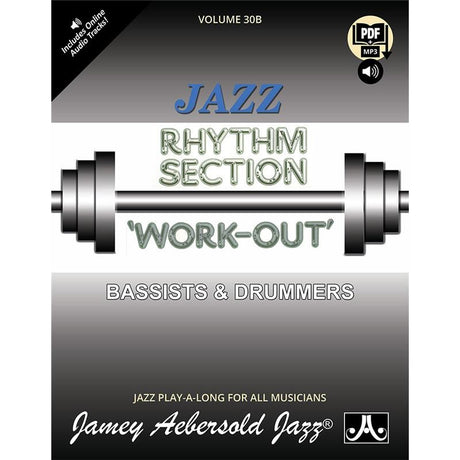 Jamie_Aebersold_Jazz_Play_Along_Book_Vol__30B__RHYTHM_SECTION_WORKOUT_-_BASS_&_DRUMS__[Autumn_SUPER_SALE]_01