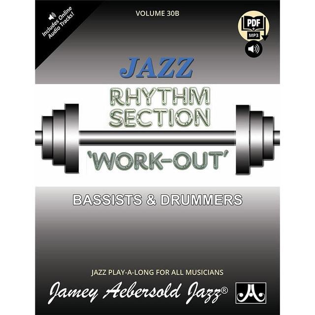 Jamie_Aebersold_Jazz_Play_Along_Book_Vol__30B__RHYTHM_SECTION_WORKOUT_-_BASS_&_DRUMS__[Autumn_SUPER_SALE]_01