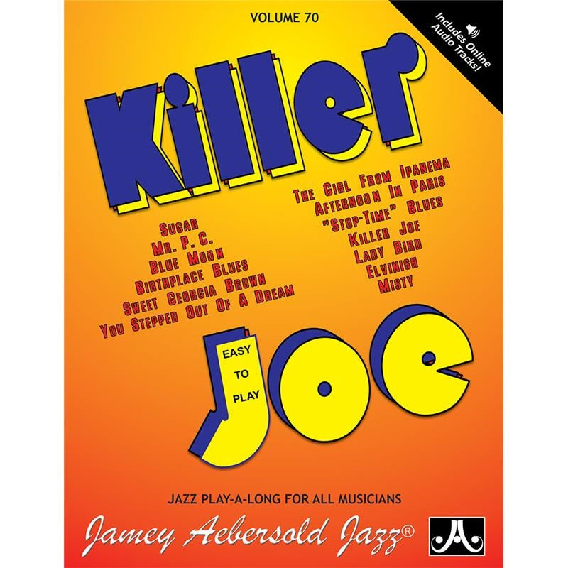 Jamie_Aebersold_Jazz_Play_Along_Book_Vol__70__KILLER_JOE__[Autumn_SUPER_SALE]_01