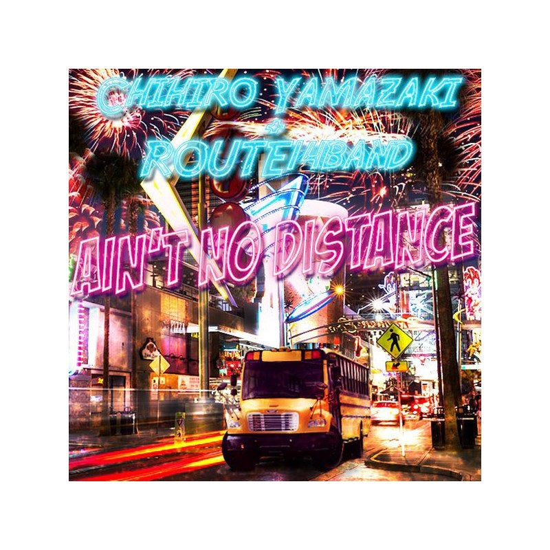 Ain't_no_Distance___Chihiro_Yamazaki_+_ROUTE14band_(CD)_[Autumn_Super_Sale]_01