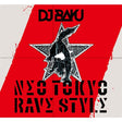 DJ_BAKU_4th_FULL_ALBUM__NΣO_TOKYO_RΛVΣ_STYLΣ__01