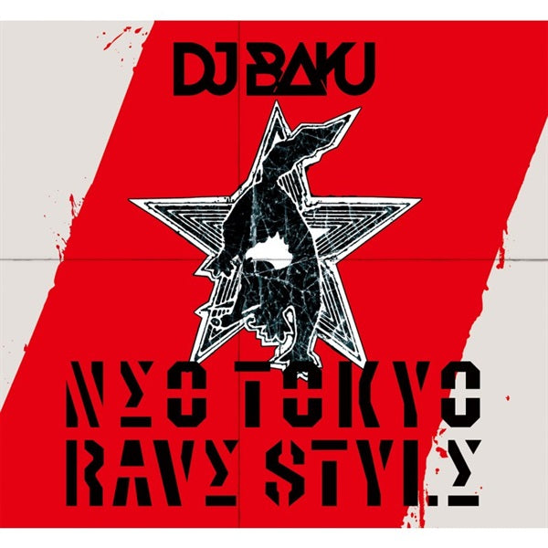 DJ_BAKU_4th_FULL_ALBUM__NΣO_TOKYO_RΛVΣ_STYLΣ__01